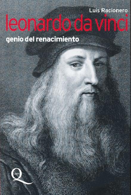 Leonardo da Vinci. Genio del Renacimiento