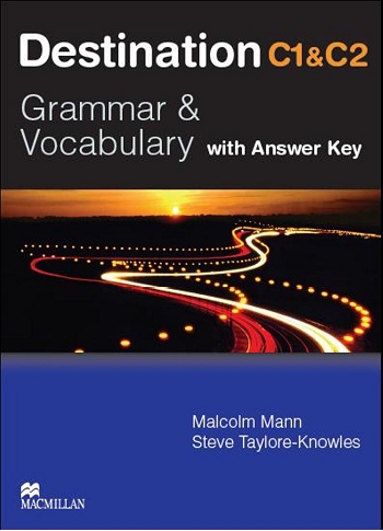 Destination C1 & C2 Grammar and Vocabulary with Answer Key