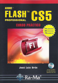 Flash CS5  Professional. Curso práctico