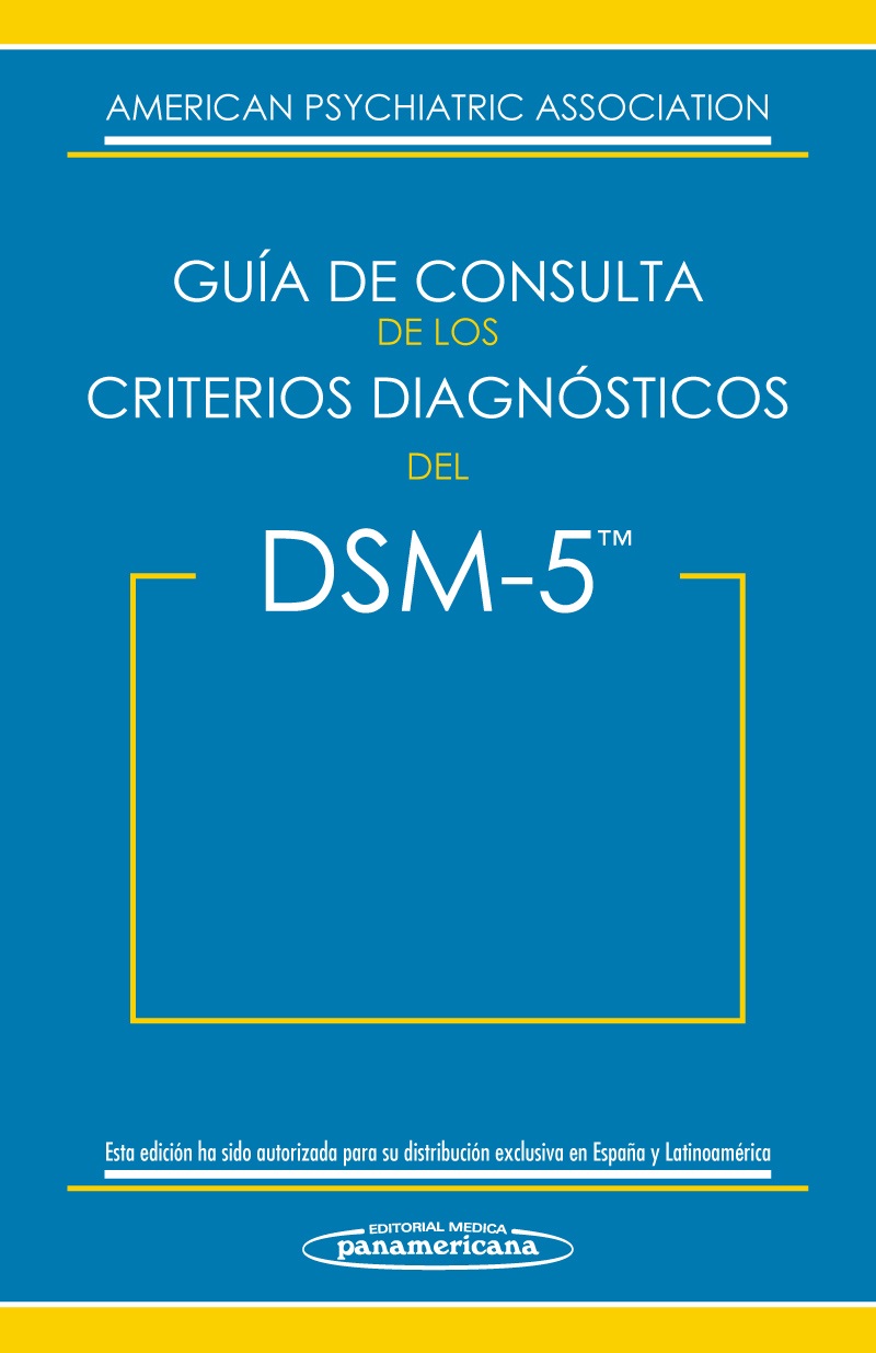 DSM-5. Guía de Consulta de los Criterios Diagnósticos del DSM-5