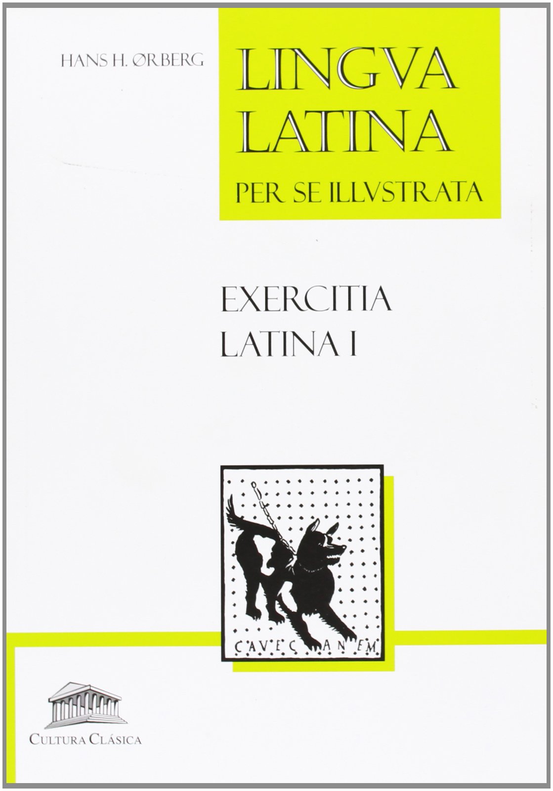 Lingua Latina per se illustrata: Exercitia Latina I