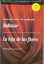 Baltasar / La hija de las Flores