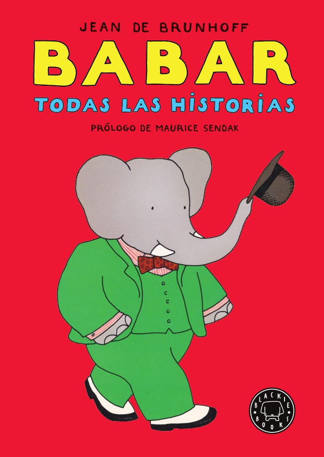 Babar. Todas las historias (Prólogo de Maurice Sendak)