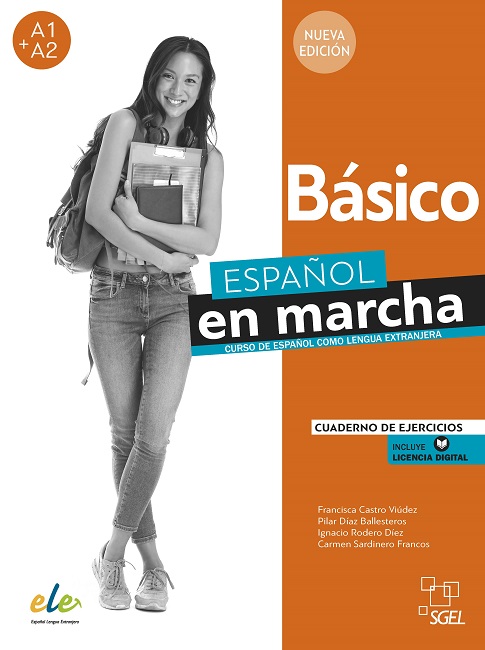 Español en marcha Básico. Cuaderno de ejercicios (Nueva edición).