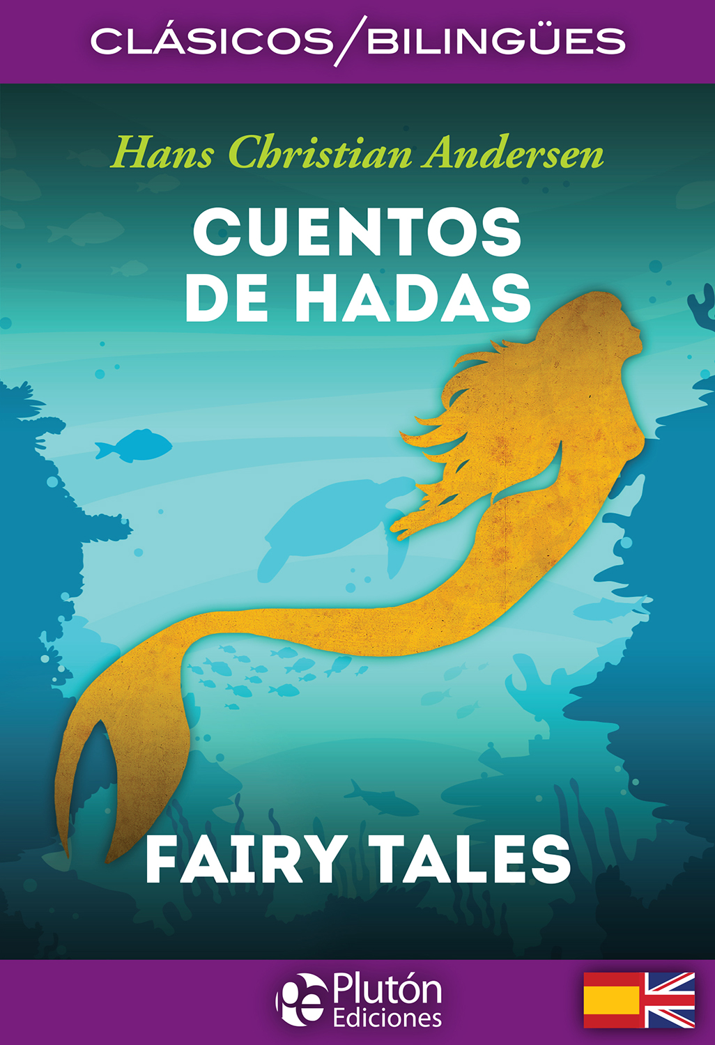 Cuentos de Hadas / Fairy Tales