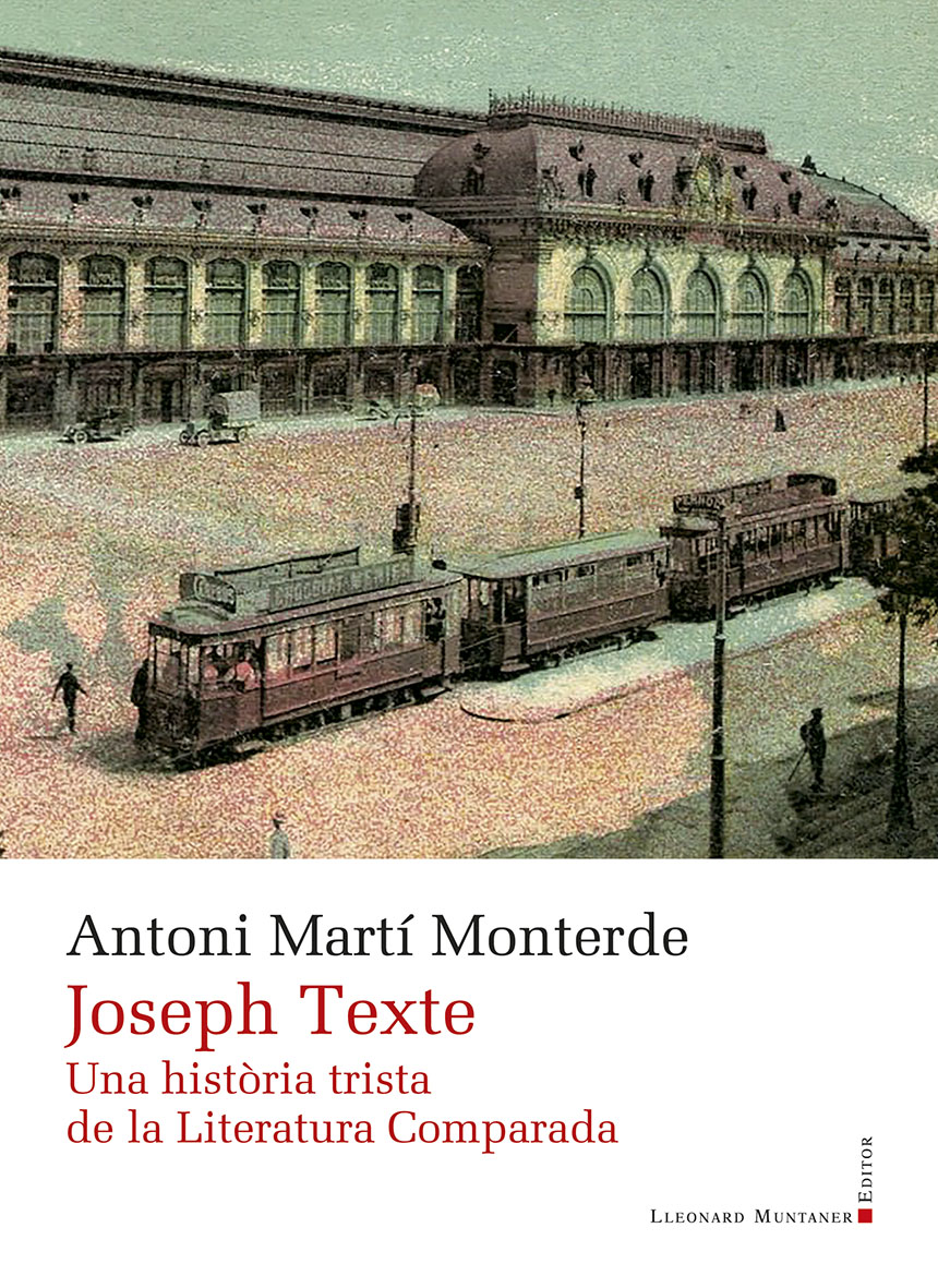 Joseph Texte: una història trista de la Literatura Comparada