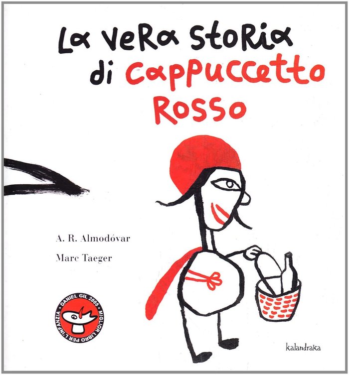 LA VERA STORIA DI CAPPUCETTO ROSSO