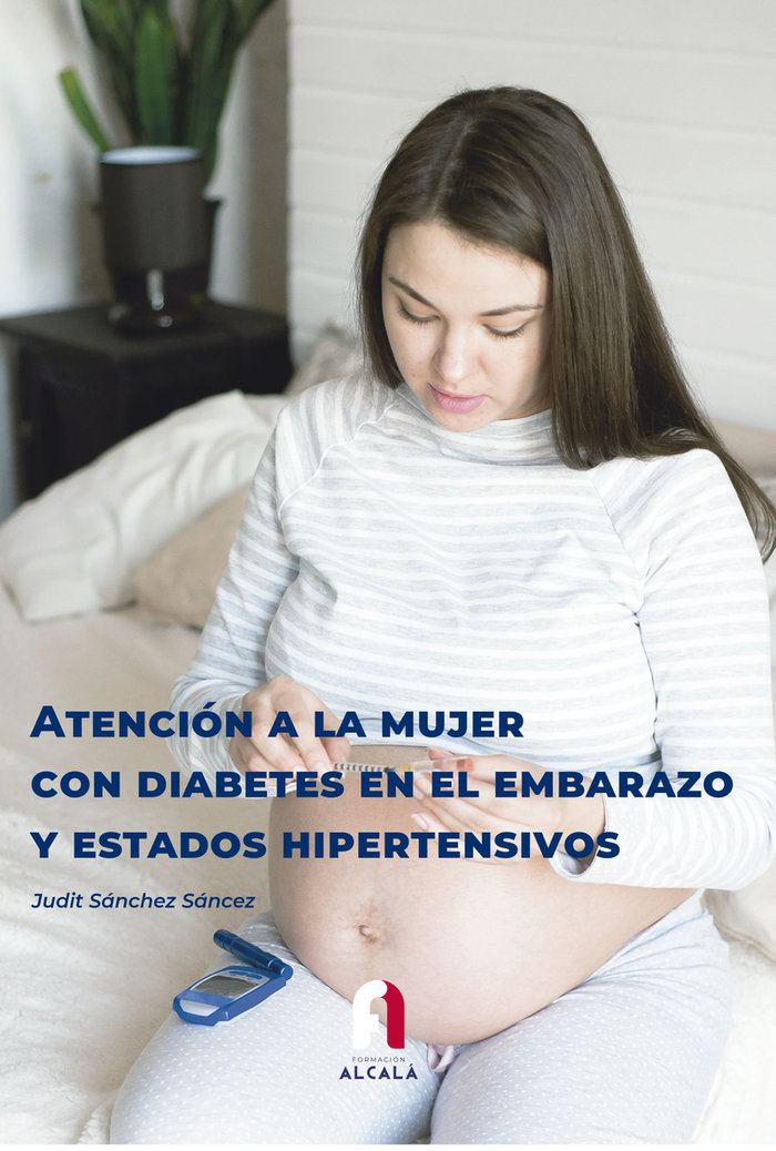 ATENCION A LA MUJER CON DIABETES EN EL EMBARAZO