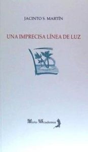 Una imprecisa línea de luz