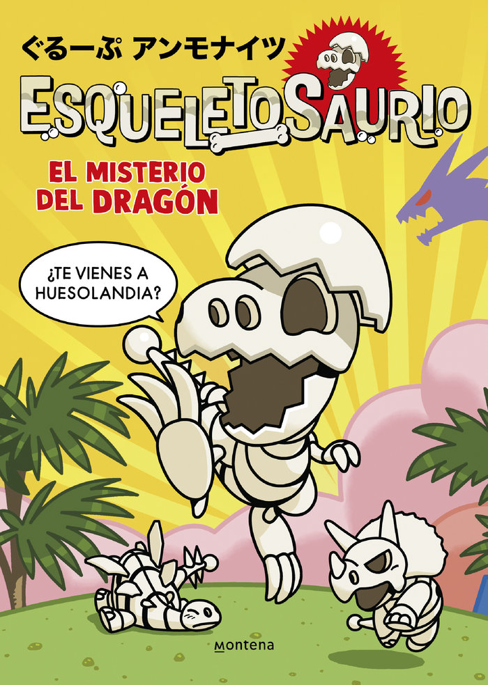 Esqueletosaurio 1 - El misterio del dragón