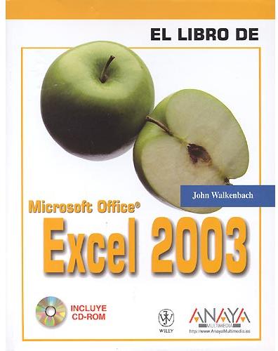 El libro de EXCEL 2003. Incluye CD-ROM