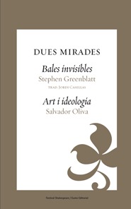 Dues mirades (Bales invisibles/Art i ideología)