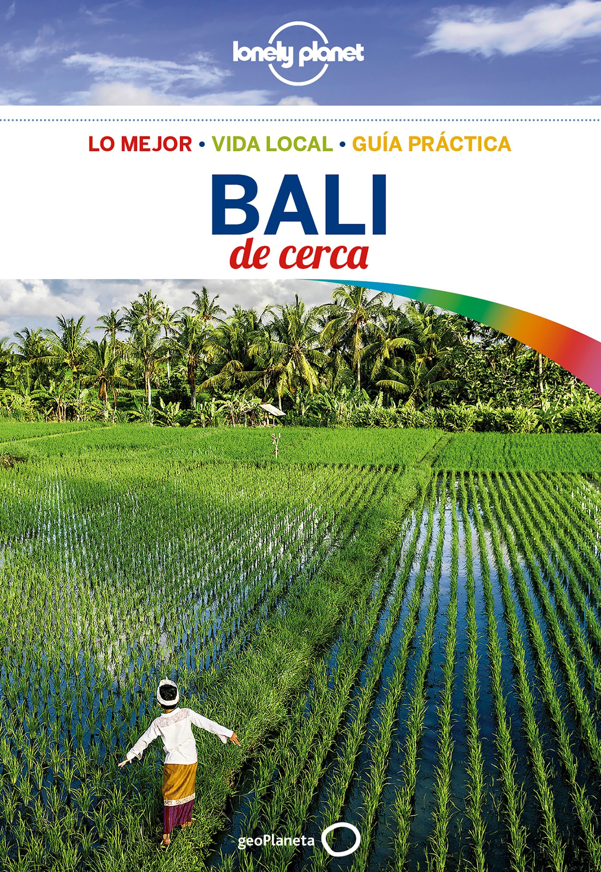 Bali (De Cerca) Lonely Planet