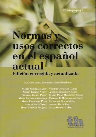 Normas y usos correctos en el español actual