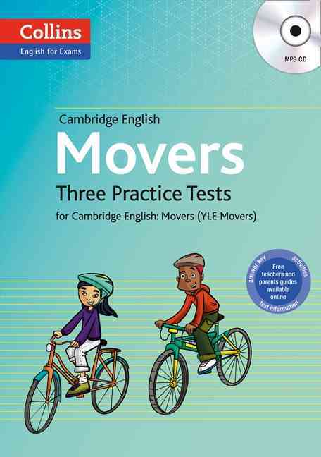 Cambridge English Movers Three Practice Tests for Cambridge English: Movers (YLE Movers) + CD-MP3