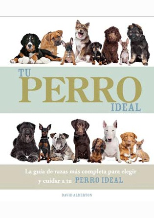 Tu perro ideal