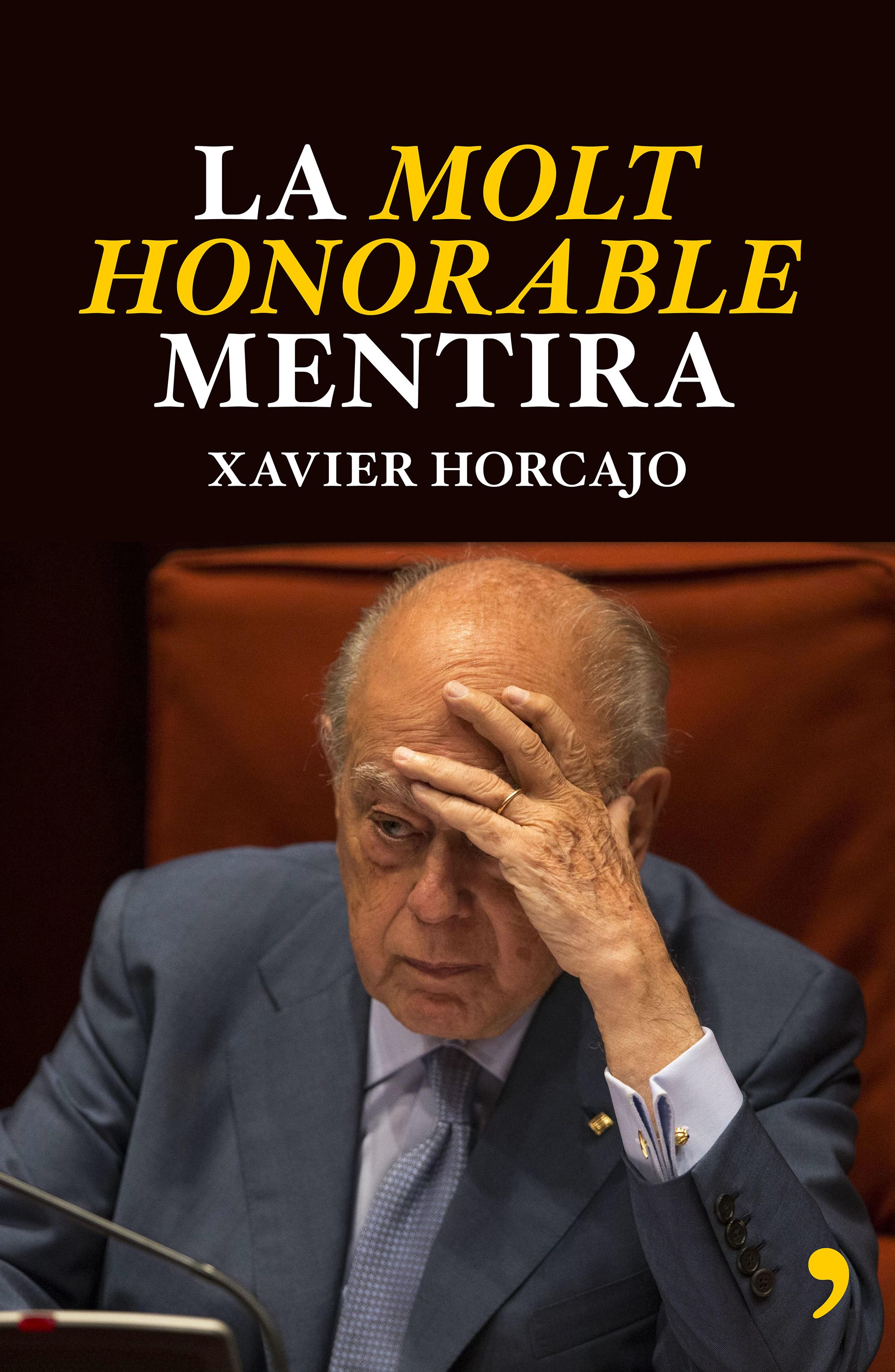 La molt honorable mentira