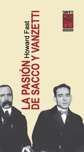 La pasión de Sacco y Vanzetti