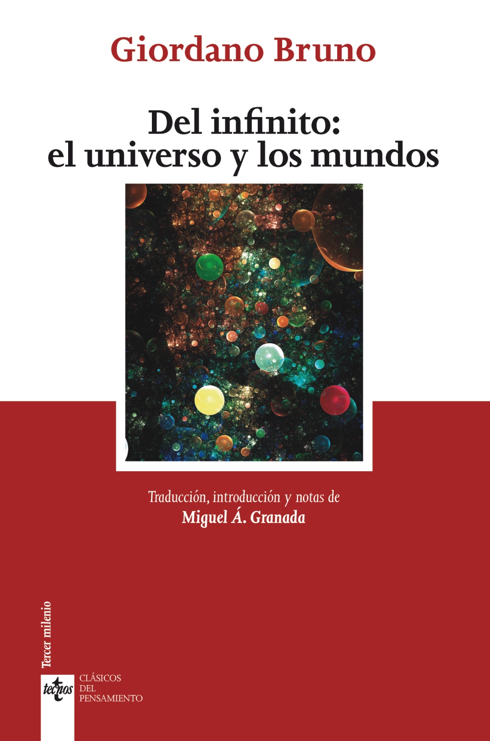 Del infinito: el universo y los mundos