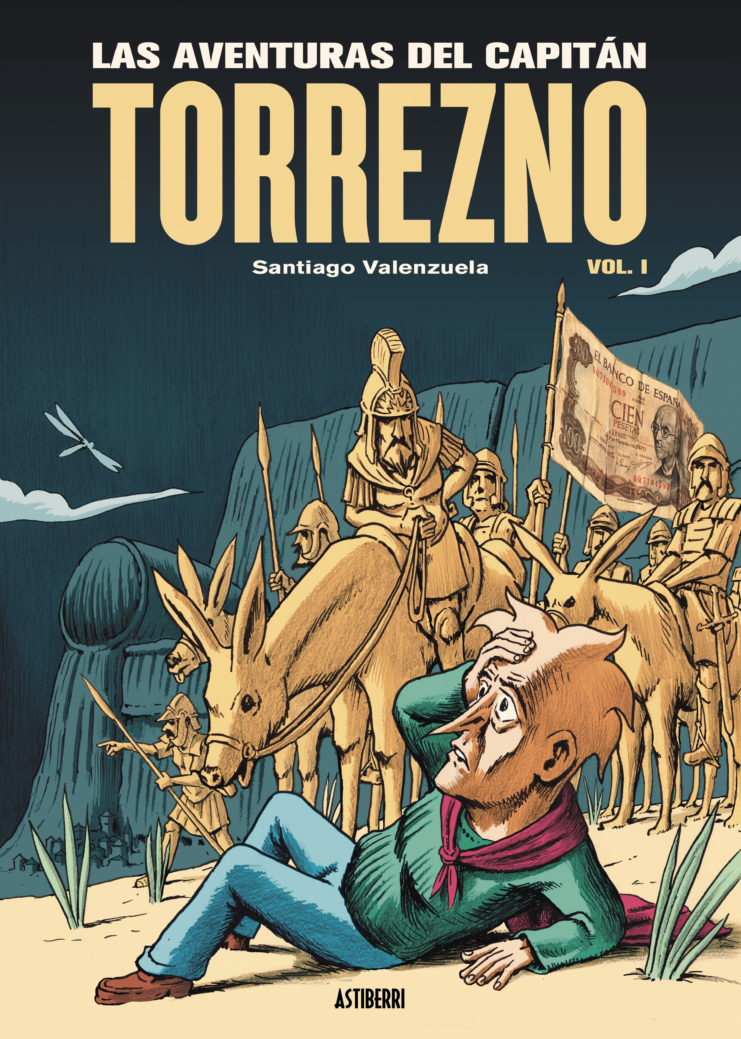 Las aventuras del Capitán Torrezno, volumen 1. Horizontes lejanos y Escala real