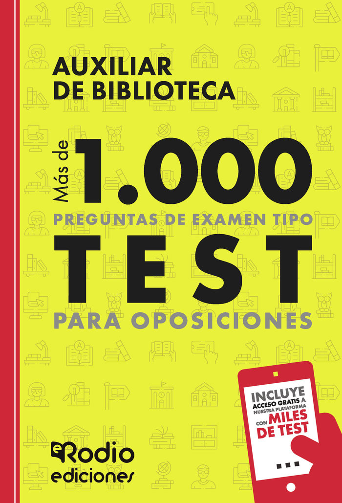 AUXILIAR BIBLIOTECA MAS 1.000 PREGUNTAS DE EXAMEN TIP