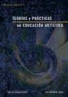 Teorías y prácticas en la educación artística