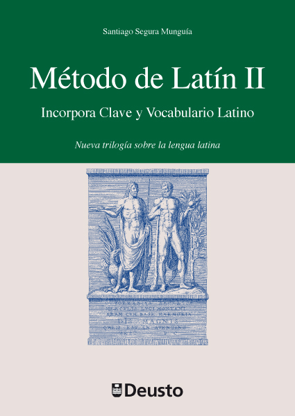 Método de latín, II: nueva trilogía sobre la lengua latina (Incorpora clave y vocabulario latino)