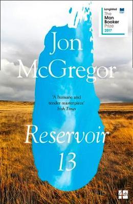 Reservoir 13 (Man Booker Prize 2017)