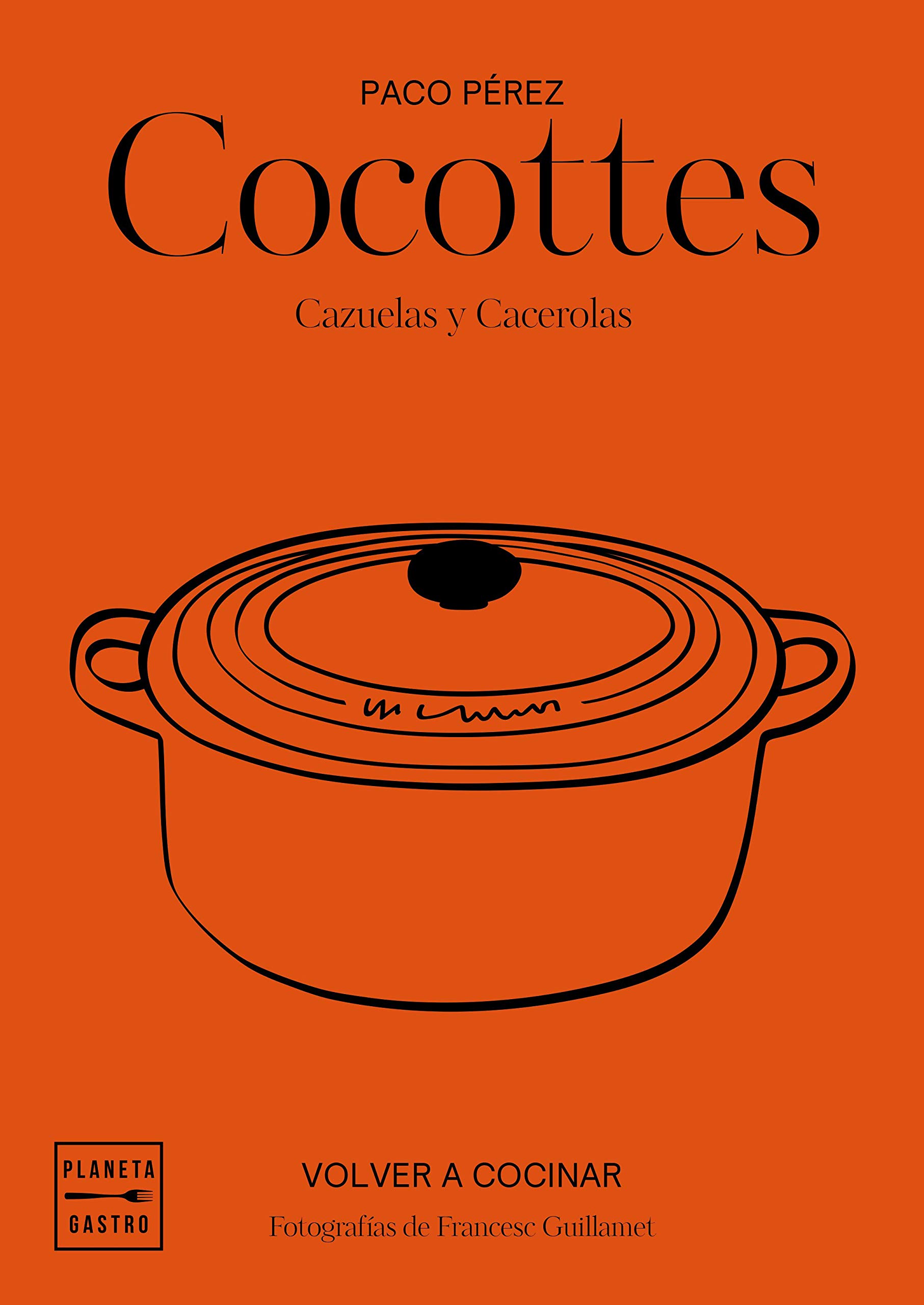 Cocottes. Cazuelas y cacerolas