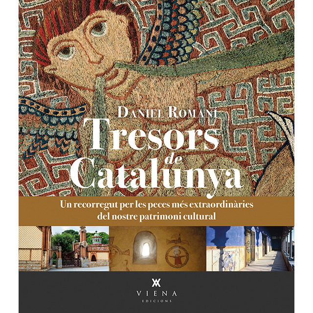 Tresors de Catalunya. Un recorregut per les peces més extraordinàries del nostre patrimoni cultural