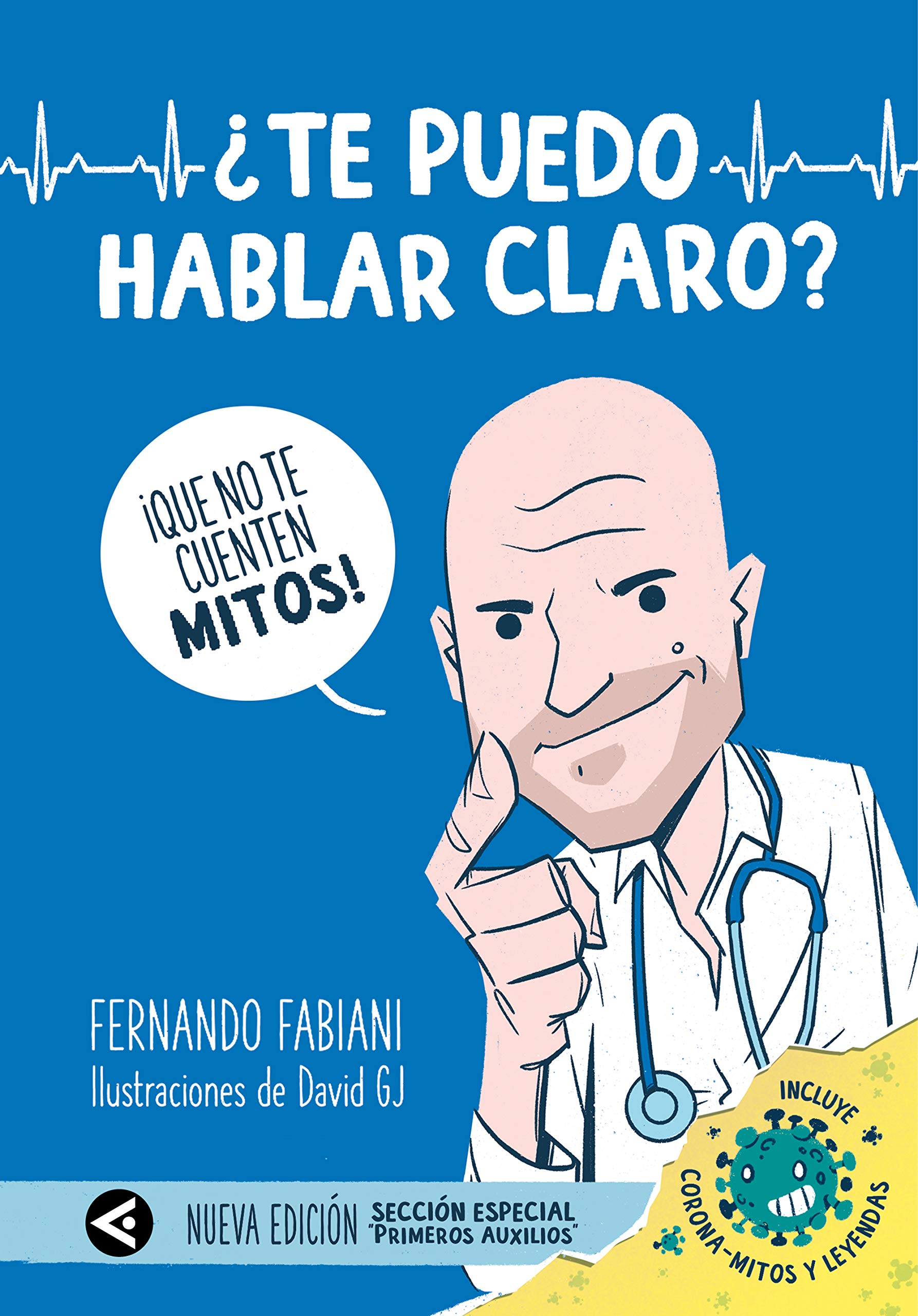 ¿Te puedo hablar claro? ¡Que no te cuenten mitos!