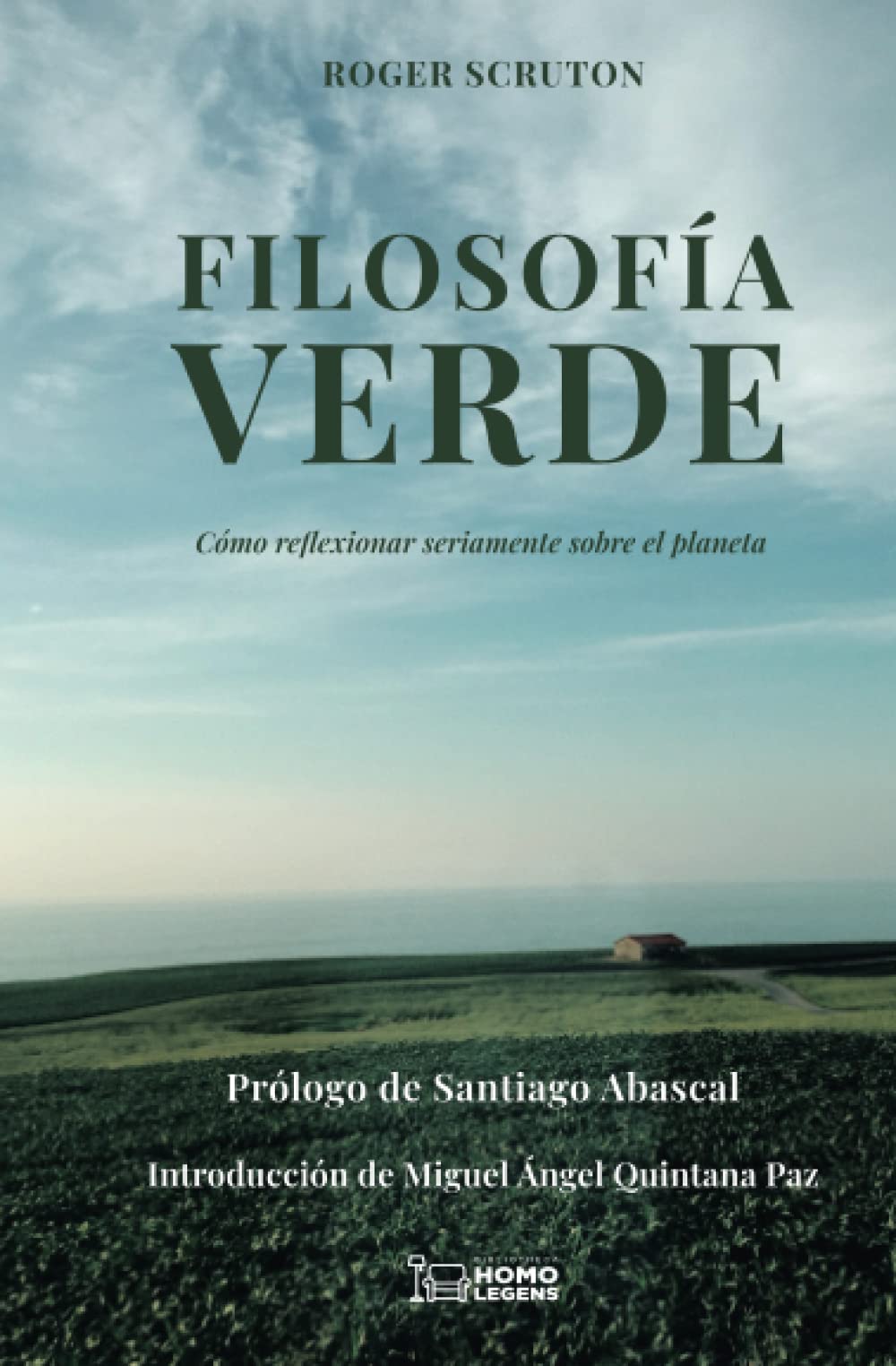 Filosofía verde: cómo reflexionar seriamente sobre el planeta