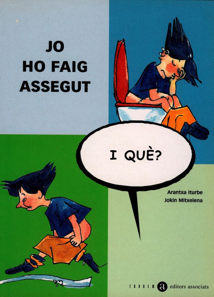 Jo ho faig assegut, i què?