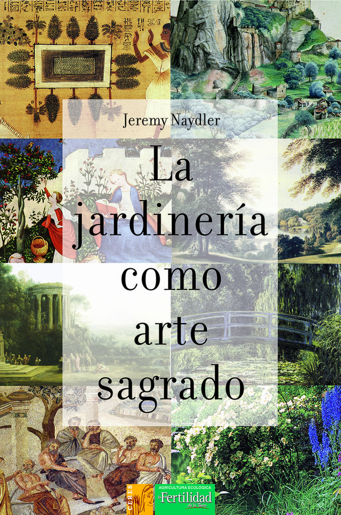 La jardinería como arte sagrado