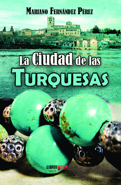 La ciudad de las turquesas