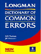 Longman Dictionary of common errors. New edition