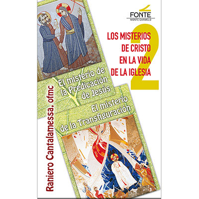 LOS MISTERIOS DE CRISTO EN LA VIDA DE LA IGLESIA: EL MISTERI