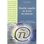 Enseñar español en la era de internet