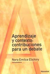 Aprendizaje y contexto : contribuciones para un debate Aprendizaje y contexto