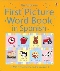 The Usborne First Picture Word Book in Spanish