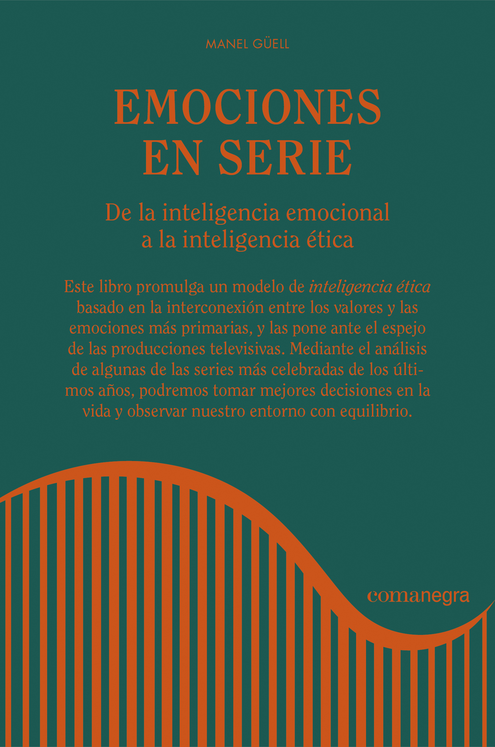 Emociones en serie: de la inteligencia emocional a la inteligencia ética