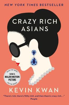 Crazy Rich Asians (Book 1)