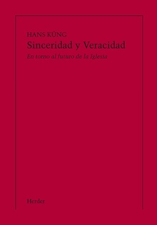 Sinceridad y veracidad. En torno al futuro de la Iglesia