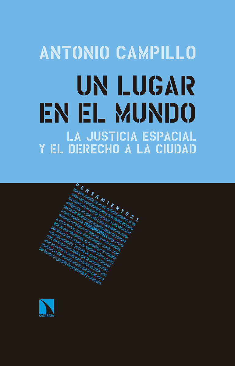 Un lugar en el mundo: la justicia espacial y el derecho a la ciudad