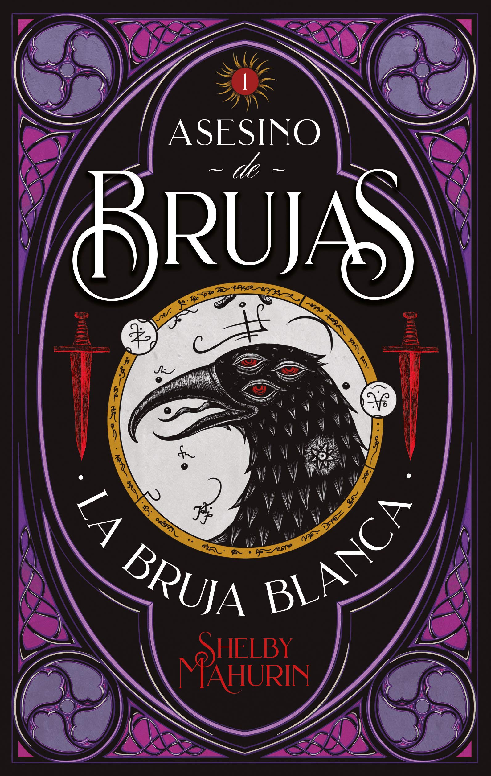 Asesino de brujas 1. La bruja blanca