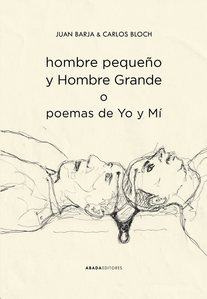 hombre pequeño y Hombre Grande. o poemas de Yo y Mí