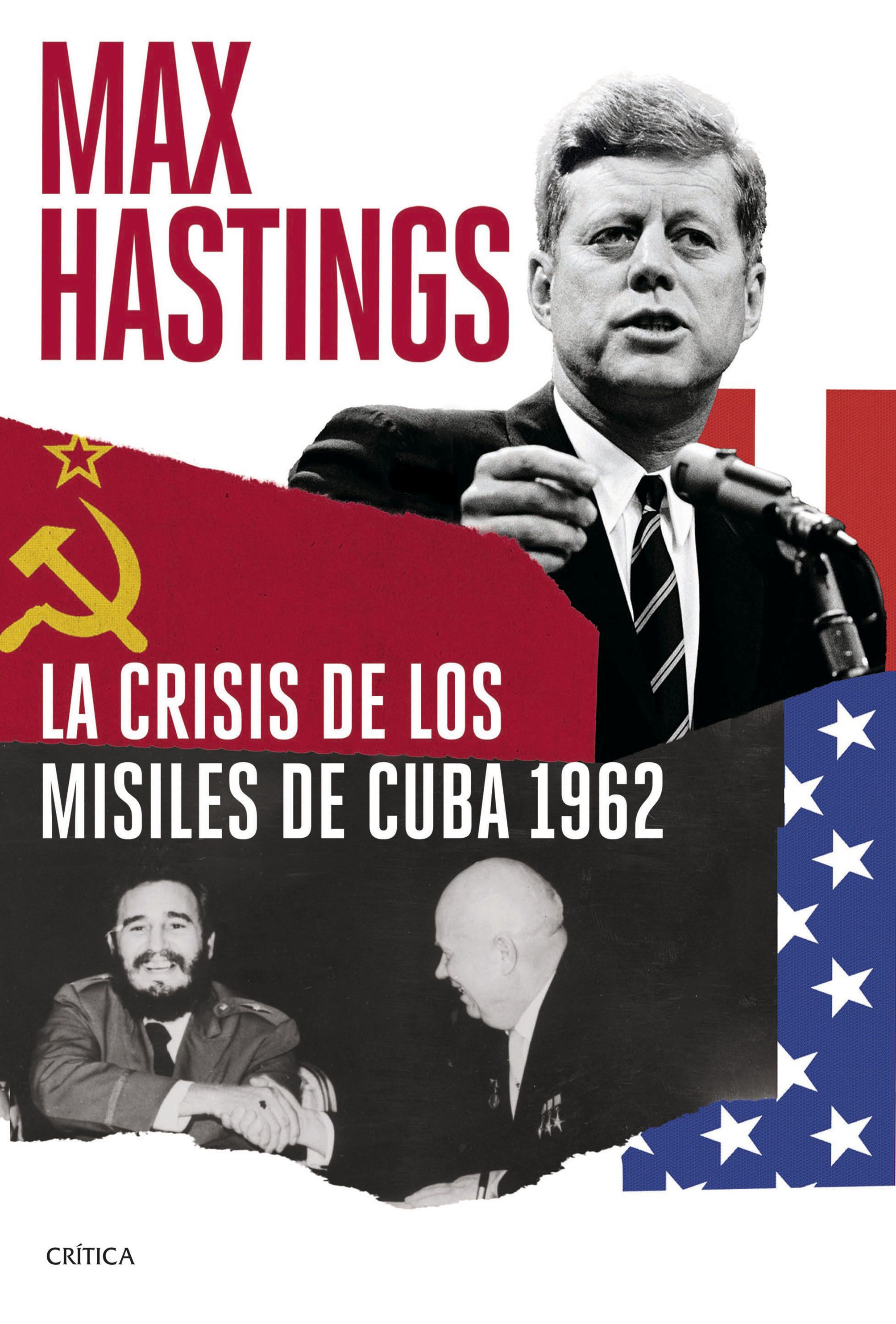 La crisis de los misiles de Cuba 1962