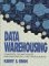 Data warehousing. Concepts, Technologies, implementations, and managem