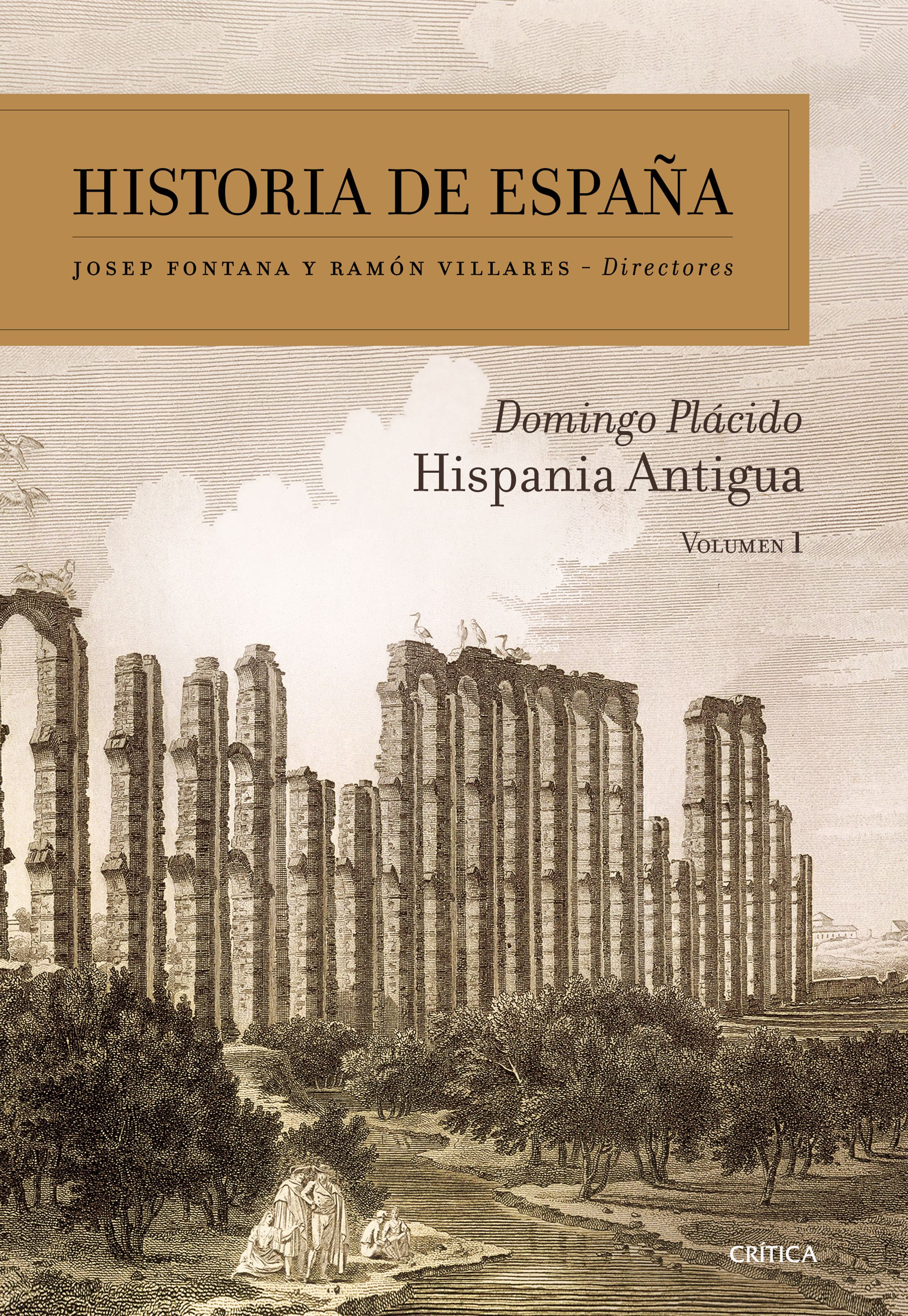 Historia de España. Vol. 1: Hispania antigua