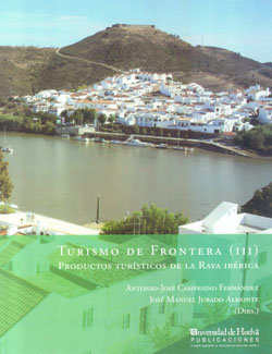 TURISMO DE LA FRONTERA (III)